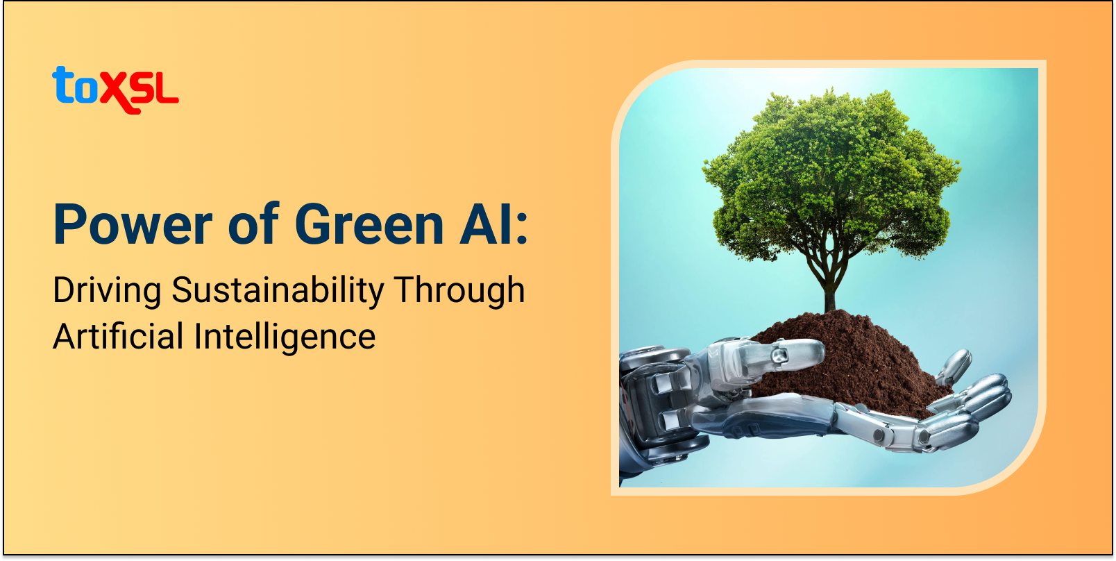 Power of Green AI: Driving Sustainability Through Artificial Intelligence
